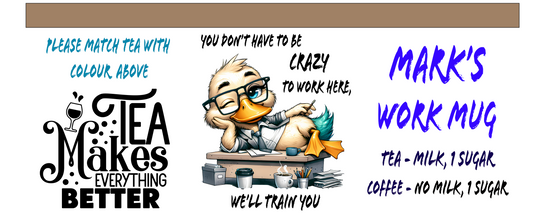 Personalised work Coffee Mug, Tea Mug, with Tea colour preference, includes Gift Box