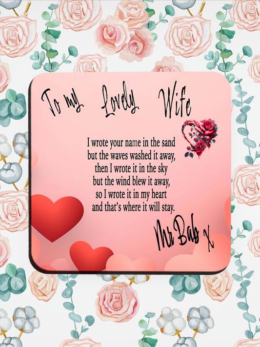 To My Lovely Wife, Coaster for your loved one
