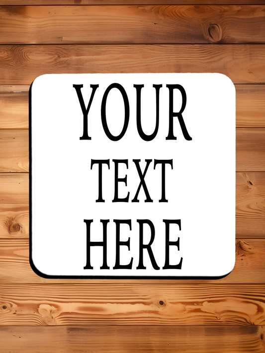 Personalised Photo Drinks Coaster - Add your picture, Image or Text