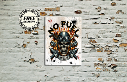 No Fuel No Ride Biker Metal Sign plaque Motorbike