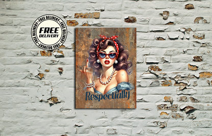 Respectfully Vintage Metal Sign, Plaque