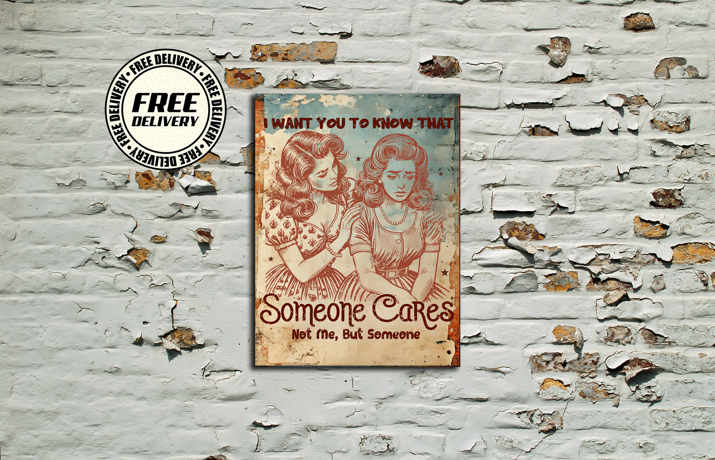 Retro Style "Someone Cares Not Me" Decorative Vintage Metal Sign