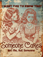 Retro Style "Someone Cares Not Me" Decorative Vintage Metal Sign, New