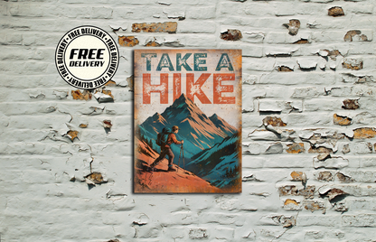 Take A Hike Vintage Metal Sign, Plaque