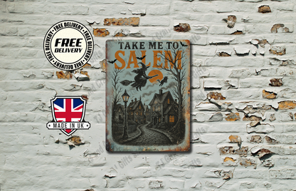 Take Me To Salem Vintage Look Metal Sign plaque, Halloween